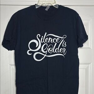 Silence is Golden T-Shirt size L